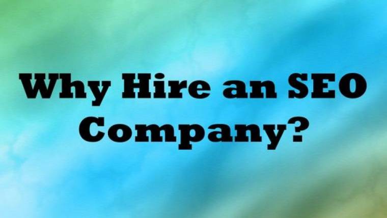 Hiring an SEO Company:  4 Tips You Must Know